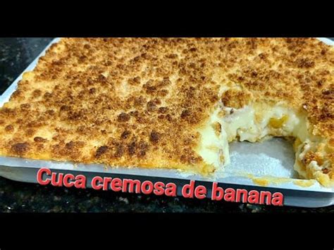 A Melhor Cuca Cremosa De Banana Canela Simples E F Cil De Fazer