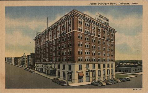 Julien Dubuque Hotel Iowa Postcard