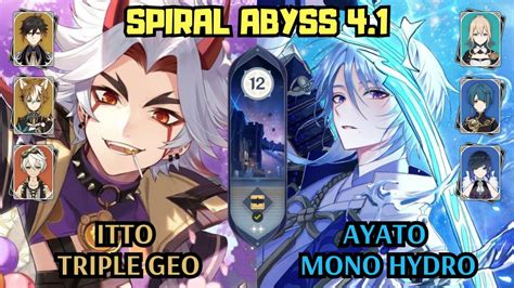 C0 Itto Triple Geo C0 Ayato Mono Hydro 4 1 Spiral Abyss Floor 12