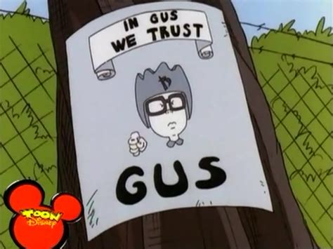 In Gus We Trust - Recess Photo (33012995) - Fanpop