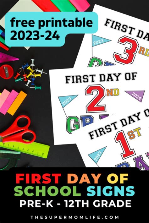 First Day Of School Sign Free Printable For 2023 24 The Super Mom Life