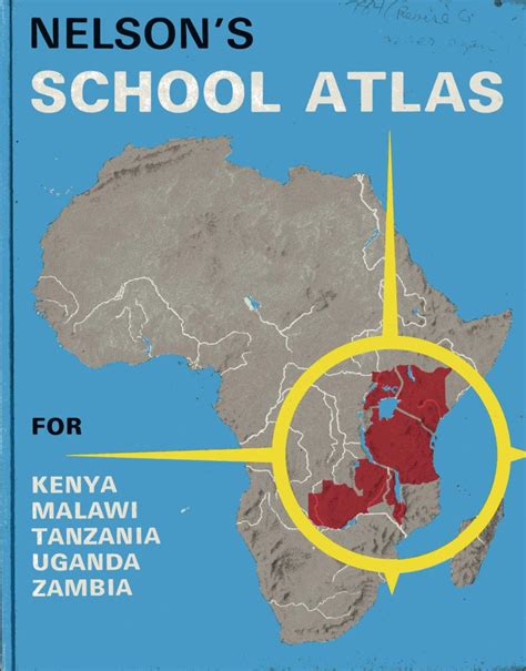 Nelsons School Atlas For Kenya Malawi Tanzania Uganda Zambia