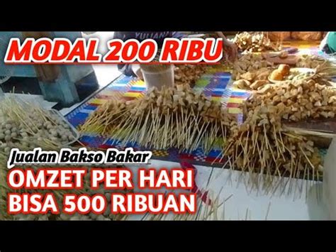 IDE USAHA JUALAN BAKSO BAKAR MODAL KECIL UNTUNG BESAR YouTube