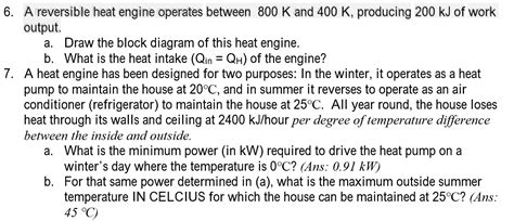 Solved A Reversible Heat Engine Operates Between K Chegg