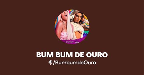 Bum Bum De Ouro Twitter Linktree