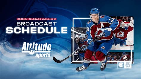 ALTITUDE SPORTS ANNOUNCES 2023-24 COLORADO AVALANCHE BROADCAST SCHEDULE ...