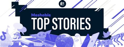 Mashable Top Stories | Mashable