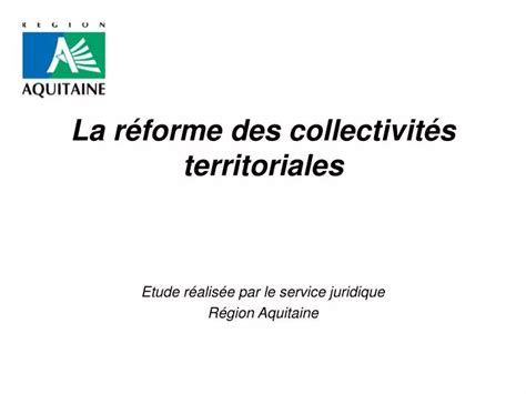 Ppt La R Forme Des Collectivit S Territoriales Powerpoint