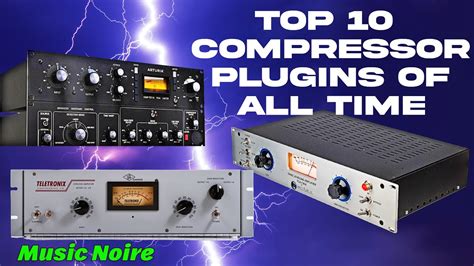 Top Best Compressor Plugins Ever What You Need To Know About Them