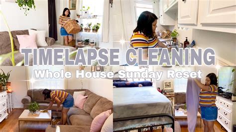 New Timelapse Clean With Me Sunday Reset Whole House Cleaning