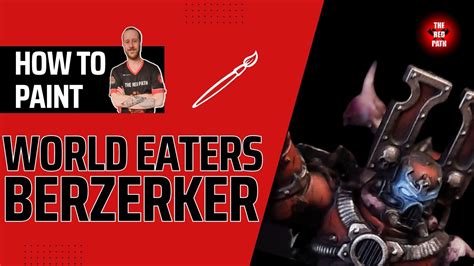 How To Paint Grimdark World Eaters Berzerker 40k Scheme YouTube