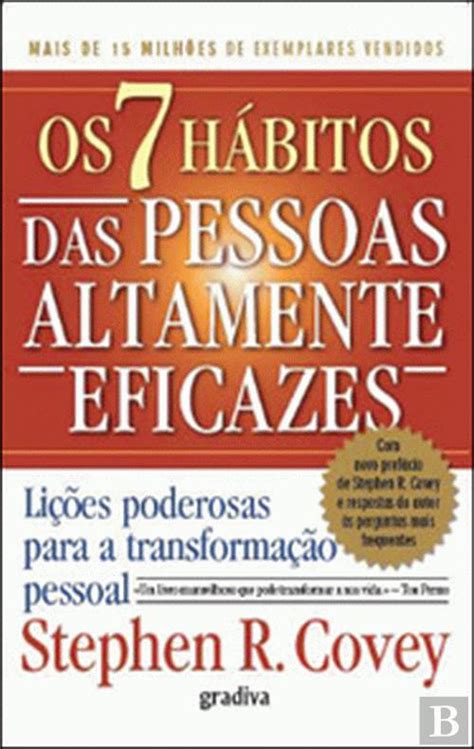 Os 7 Hábitos das Pessoas Altamente Eficazes Stephen R Covey Livro