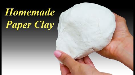 How To Make Homemade Paper Clay For Modeling The Best Paper Clay