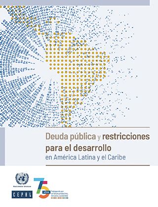 Deuda pública y restricciones para el desarrollo en América Latina y el