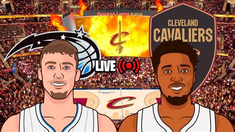 Orlando Magic Vs Cleveland Cavaliers Live Reaction Play By Play