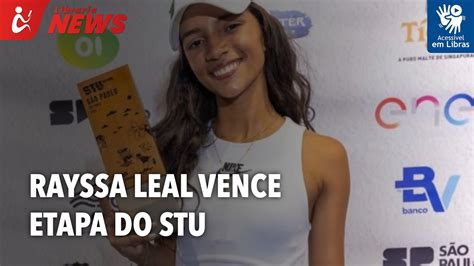 Rayssa Leal vence etapa do STU em São Paulo Libras YouTube