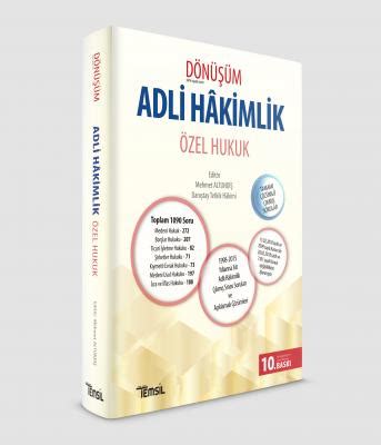 Dönüşüm Adli Hakimlik Özel Hukuk Çıkmış Sorular ve Açıklamalı Çözümler