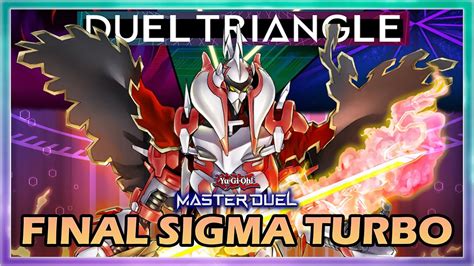 GEOMATHMECH FINAL SIGMA TURBO IN DUEL TRIANGLE EVENT IN YUGIOH MASTER