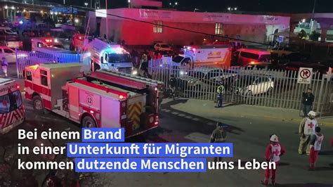 Mexiko Dutzende Tote bei Brand in Flüchtlingsunterkunft video