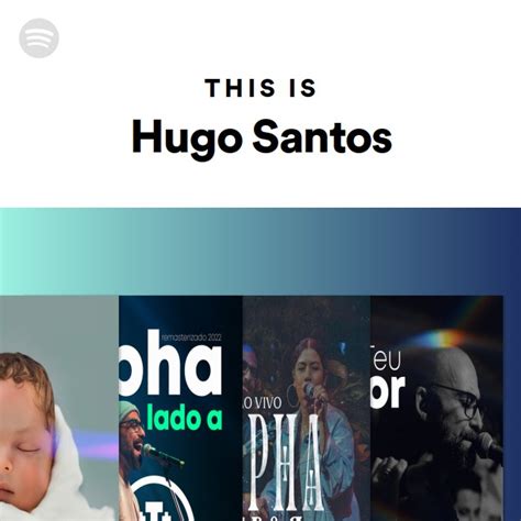 This Is Hugo Santos Playlist By Spotify Spotify