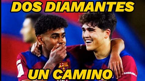 LAMINE YAMAL Y PAU CUBARSÍ SON DOS DIAMANTES DE LA MASIA QUE HAY QUE