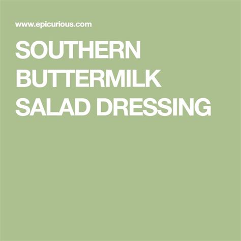 SOUTHERN BUTTERMILK SALAD DRESSING | Recipe | Buttermilk salad dressing ...