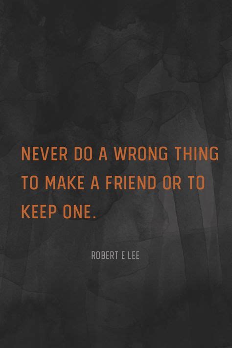 Top 10 robert e lee quotes ideas and inspiration