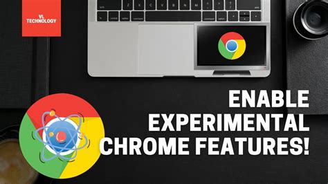 How To Enable Experimental Features On Chrome Youtube