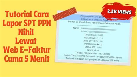 Tutorial Cara Lapor SPT PPN Nihil Lewat Web Efaktur Cuma 5 Menit