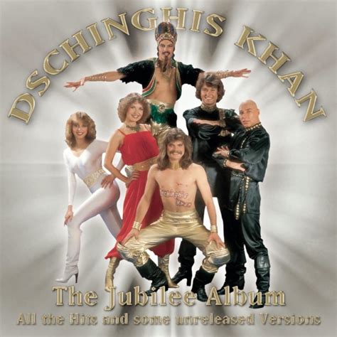 Dschinghis Khan The Jubilee Album Lyrics And Tracklist Genius