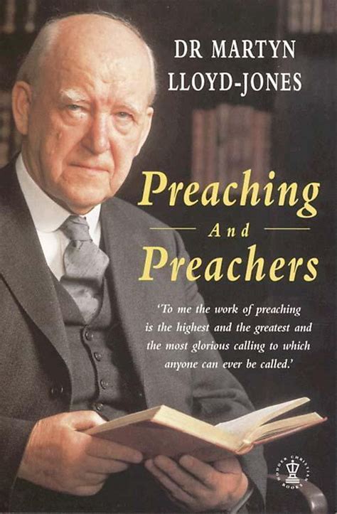 Preaching and Preachers (Hodder Christian Books): Martin Lloyd-Jones ...