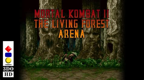 3DO Mortal Kombat II The Living Forest Arena YouTube