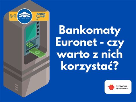 Euronet Bankomat prowizja i opłaty