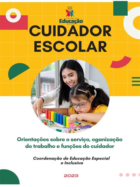 O Que Faz Um Cuidador Escolar - Orientações para cuidadores escolares | PDF | Educação Especial | Pedagogia