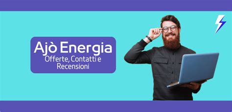 Aj Energia Offerte Contatti E Recensioni Prestoenergia