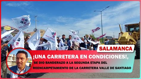 Se Dio Banderazo A Segunda Etapa De Reencarpetamiento De La Carretera