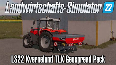 Ls22 Kverneland Tlx Geospread Pack