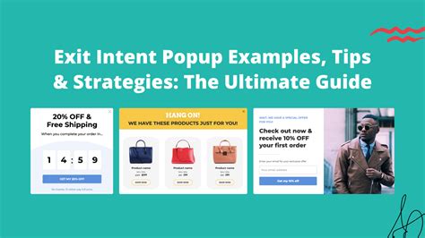 Exit Intent Popup Examples Tips Strategies The Ultimate Guide