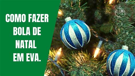 Diy Como Fazer Bola De Natal