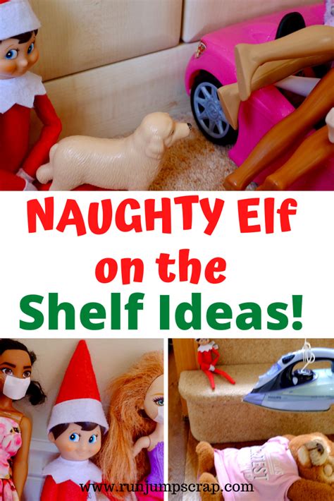 Naughty Elf On The Shelf 15 Ideas For The Adults Run Jump Scrap