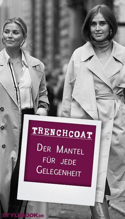 Damit Es Nicht Spie Ig Aussieht Den Trenchcoat Nie Zukn Pfen Trench