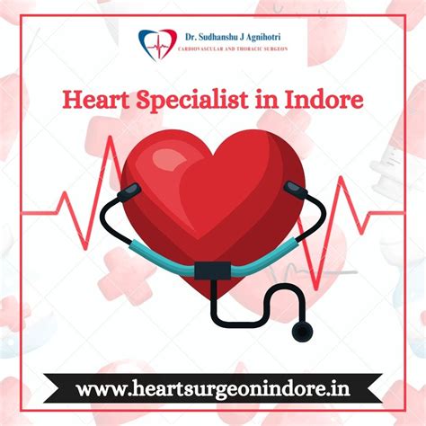 Heart Health Excellence Choosing Cardiac Surgeon In Indore Heart