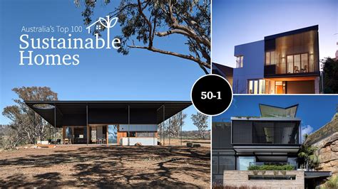 Sustainable House Design Australias Best Architectural Designs