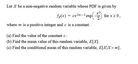 Solved Let X Be A Non Negative Random Variable Whose Pdf Is