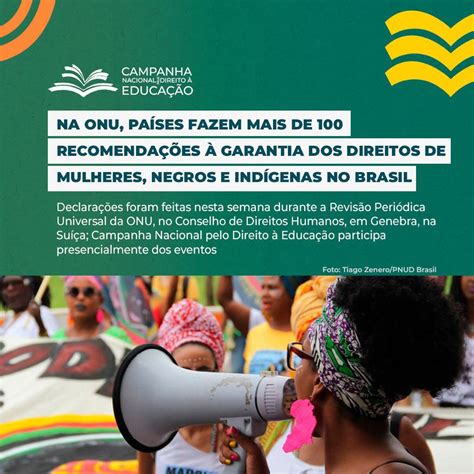 Campanha Nacional Pelo Direito à Educação On Twitter Na Onu Pelo Menos 41 Países Fizeram