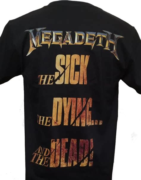 Megadeth T Shirt The Sick The Dying And The Dead Size M Roxxbkk