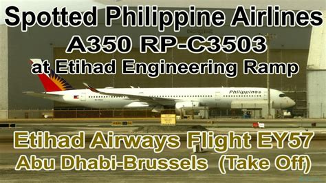 Philippine Airlines RP C3503 A350 At Etihad Ramp Etihad Flight EY57