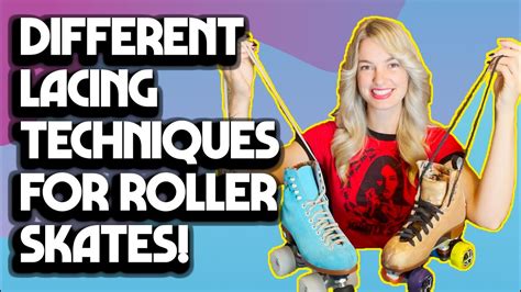 How To Lace Roller Skates 5 Different Techniques YouTube