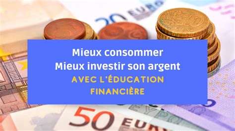 Quest ce que léducation financière Définition et principes