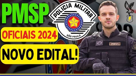 Concurso Pm Sp Oficial 2024 Novo Edital Autorizado Para Centenas